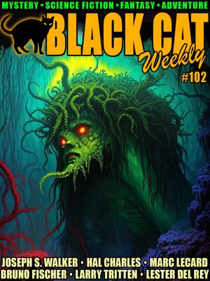cover image of Black Cat Weekly #102